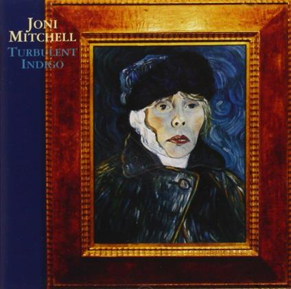 Turbulent Indigo - CD Audio di Joni Mitchell