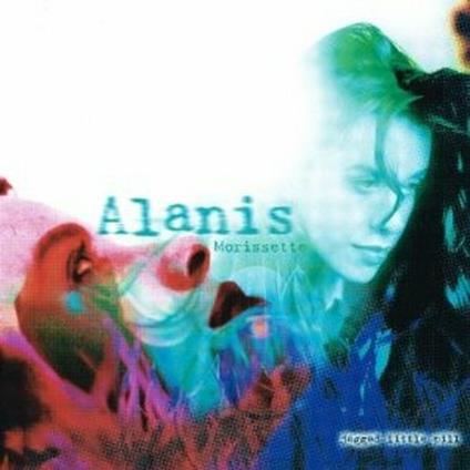 Jagged Little Pill - CD Audio di Alanis Morissette