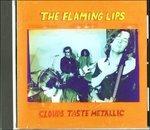 Clouds Taste Metallic - CD Audio di Flaming Lips