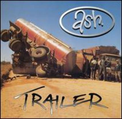 Trailer - CD Audio di Ash