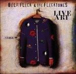 Live Art - CD Audio di Béla Fleck,Flecktones