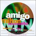 Amigo - CD Audio di Milton Nascimento