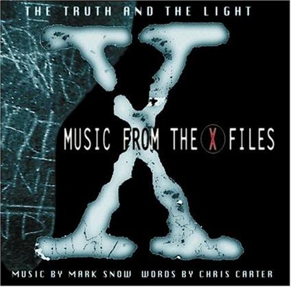 Truth & Light: Music From X-Fi - CD Audio di Mark Snow