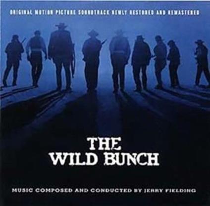 Wild Bunch (Colonna Sonora) - CD Audio