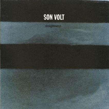 Straightaways - CD Audio di Son Volt