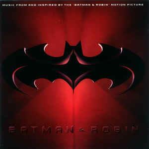 Batman & Robin: Music From And Inspired By The Batman & Robin Motion Picture - CD Audio