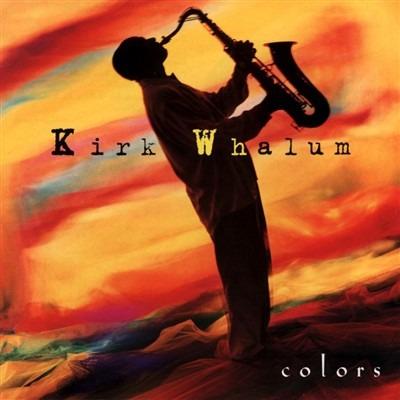 Colors - CD Audio di Kirk Whalum