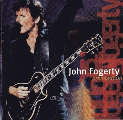 Premonition - CD Audio di John Fogerty