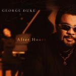 After Hours - CD Audio di George Duke