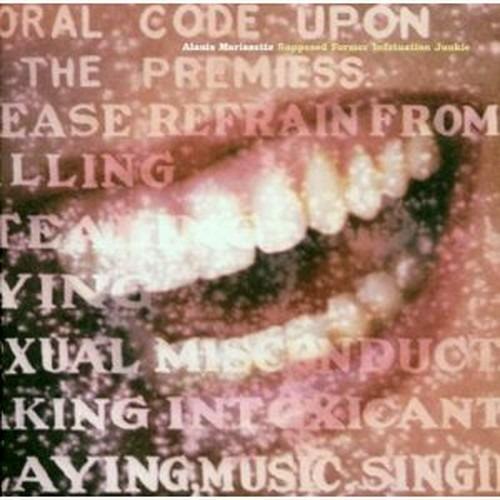 Supposed Former Infatuation Junkie - CD Audio di Alanis Morissette