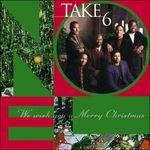 We Wish You a Merry Christmas - CD Audio di Take 6