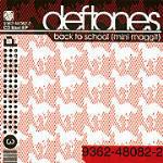 Back to School - CD Audio di Deftones