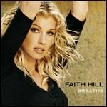 Breathe - CD Audio di Faith Hill