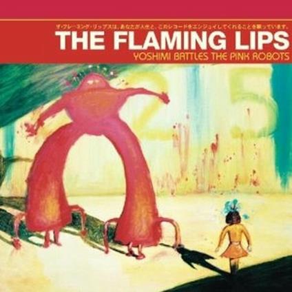 Yoshimi battles the Pink Robots - CD Audio di Flaming Lips