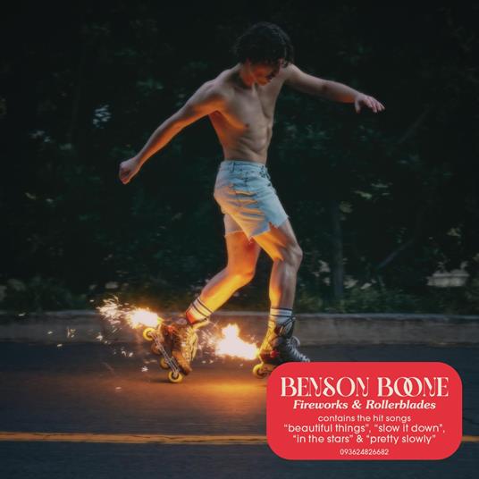 Fireworks & Rollerblades - CD Audio di Benson Boone
