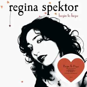 Vinile Begin To Hope Regina Spektor