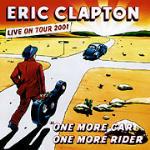 One More Car, One More Rider (Limited Edition) - CD Audio + DVD di Eric Clapton