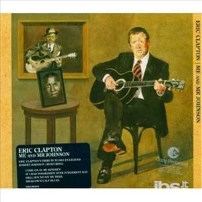 Me & Mr. Johnson - CD Audio di Eric Clapton