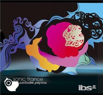 Sonic Trance - CD Audio di Nicholas Payton