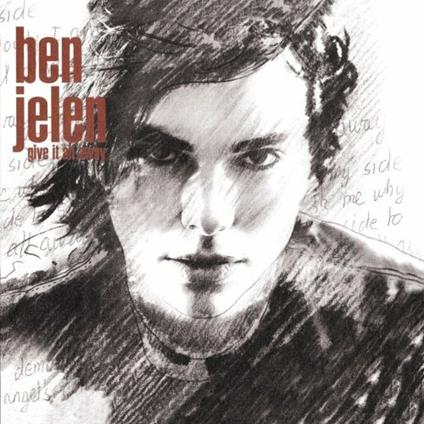 Give it All Away - CD Audio di Ben Jelen