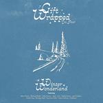 Gift Wrapped Volume 4. Winter Wonderland (White Vinyl)