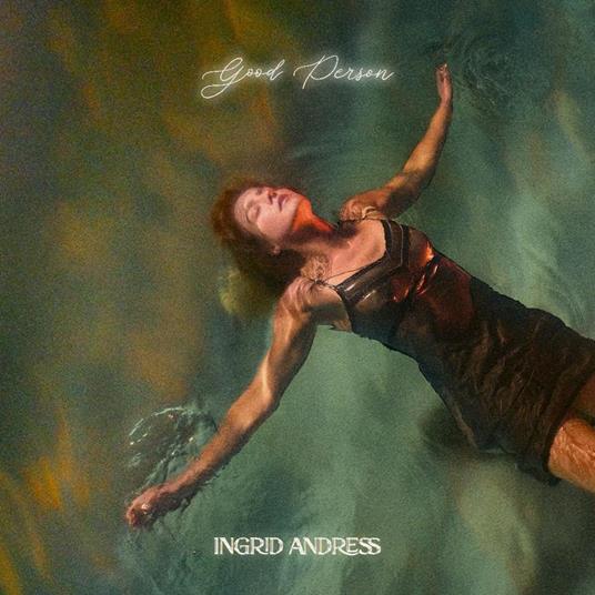 Good Person - CD Audio di Ingrid Andress