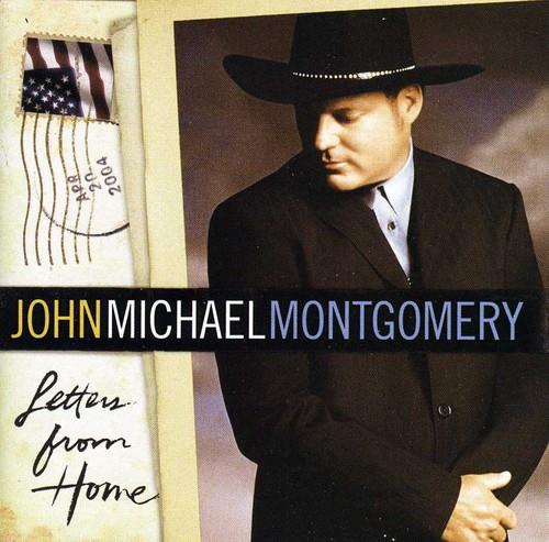 Letters From Home - CD Audio di John Michael Montgomery