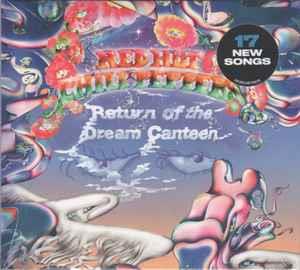 CD Return of the Dream Canteen Red Hot Chili Peppers