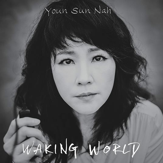 Waking World - CD Audio di Youn Sun Nah