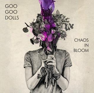 Chaos in Bloom - Vinile LP di Goo Goo Dolls