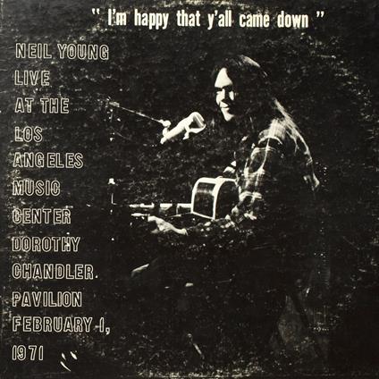 Dorothy Chandler Pavilion 1971 - CD Audio di Neil Young
