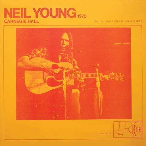 Carnegie Hall 1970 - Vinile LP di Neil Young