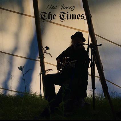 The Times - Vinile LP di Neil Young