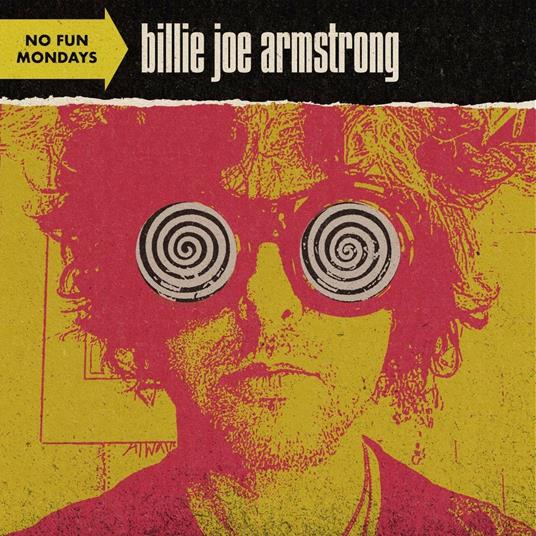 No Fun Mondays - CD Audio di Billie Joe Armstrong