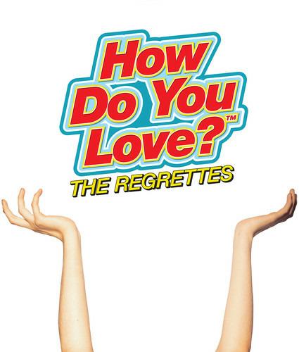How Do You Love - Vinile LP di Regrettes