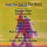 Until The End Of The World (Limited Edition)