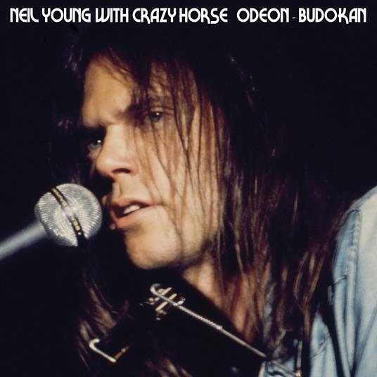 Odeon Budokan - Vinile LP di Neil Young,Crazy Horse