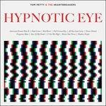 Hypnotic Eye - Vinile LP di Tom Petty and the Heartbreakers