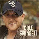 Cole Swindell - CD Audio di Cole Swindell