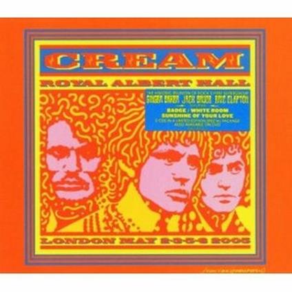 Royal Albert Hall London May 2-3-5-6 2005 - CD Audio di Cream