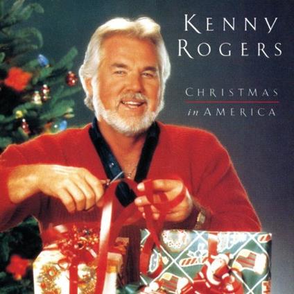 Christmas in America - CD Audio di Kenny Rogers