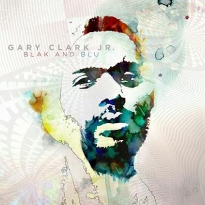 Blak and Blu - CD Audio di Gary Clark Jr.