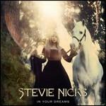In Your Dreams - CD Audio di Stevie Nicks