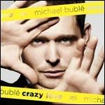 Crazy Love - Vinile LP di Michael Bublé