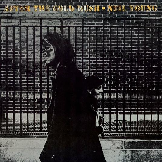 After The Gold Rush - Vinile LP di Neil Young