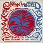 Live from Madison Square Garden - CD Audio di Eric Clapton,Steve Winwood