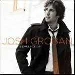 CD A Collection Josh Groban