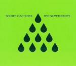 Ten Silver Drops - CD Audio di Secret Machines