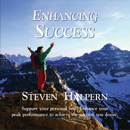 Enhancing Success - CD Audio di Steven Halpern