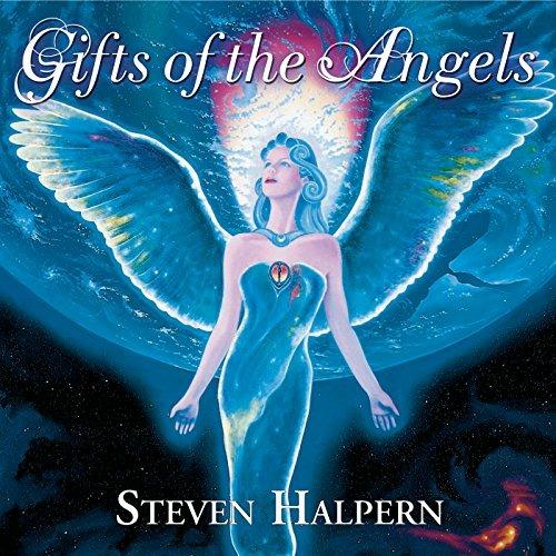 Gifts of the Angels - CD Audio di Steven Halpern